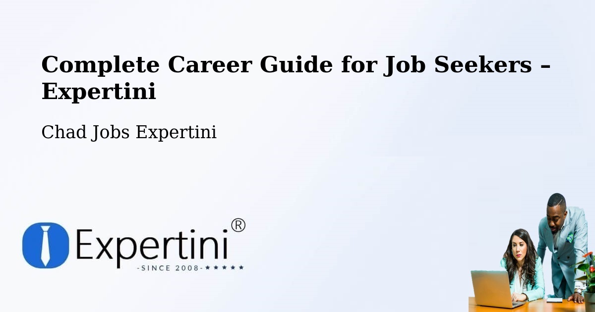 Career Guide for Job Seekers – Béboto - Béboto, Chad Jobs Expertini