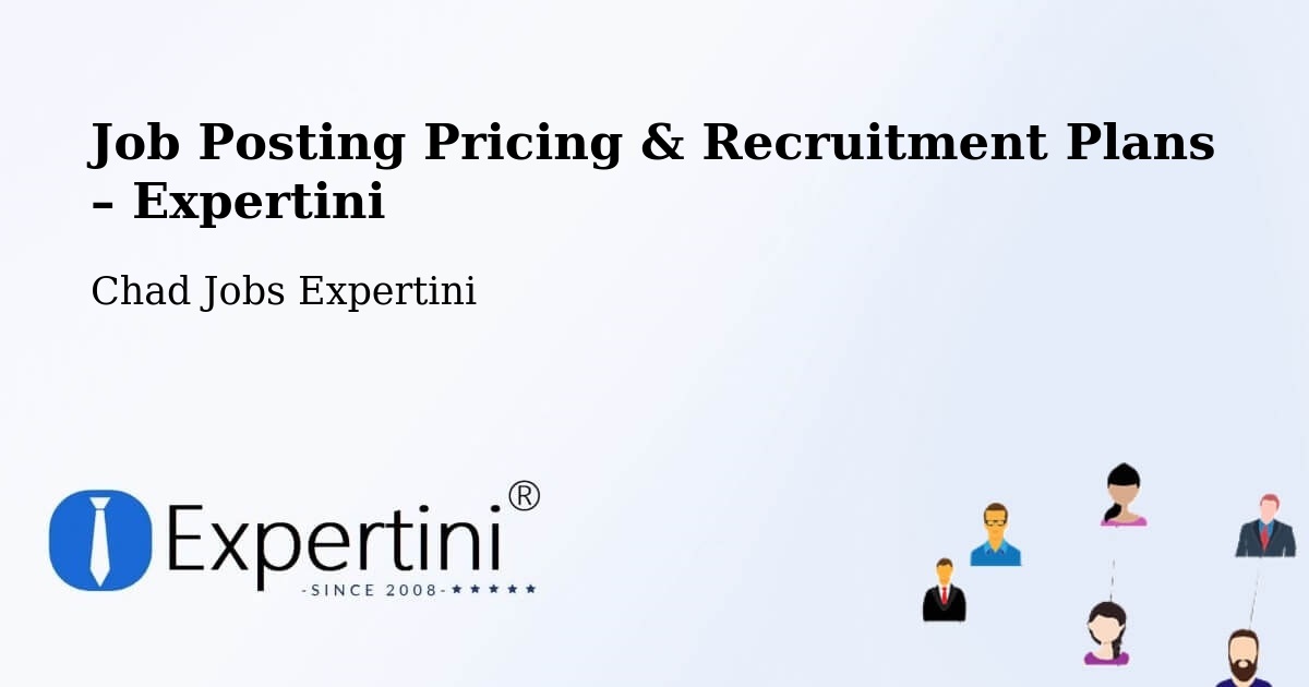 Job Posting Pricing & Recruitment Plans – Béboto - Béboto, Chad Jobs Expertini